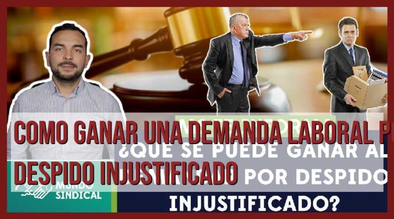 10 estrategias efectivas para ganar una demanda laboral por despido