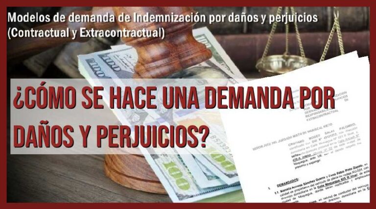 Guía completa: Cómo hacer una demanda por daños y perjuicios